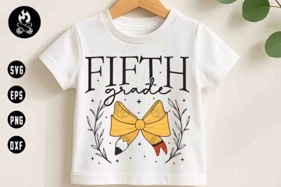 Fifth Grade SVG: Graphics for T-Shirt Designs