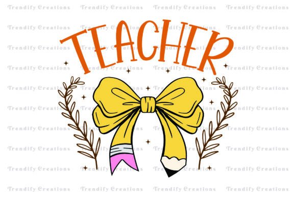 Teacher Png, Pencil Png, Coquette Bow Png Graphics